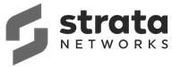 S STRATA NETWORKS