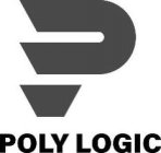 P POLY LOGIC