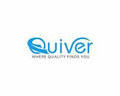 QUIVER WHERE QUALITY FINDS YOU