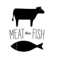 MEAT THE FISH