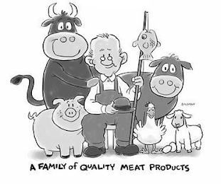 A FAMILY OF QUALITY MEAT PRODUCTS