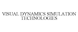 VISUAL DYNAMICS SIMULATION TECHNOLOGIES
