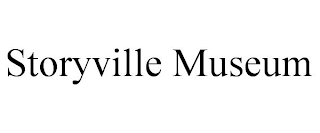 STORYVILLE MUSEUM