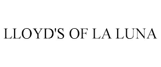 LLOYD'S OF LA LUNA