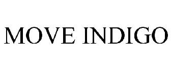 MOVE INDIGO