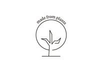 MADE FROM PLANTS