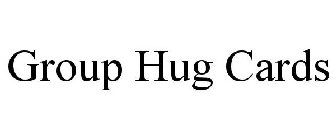 GROUP HUG CARDS