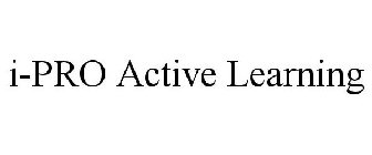 I-PRO ACTIVE LEARNING