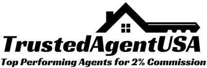 TRUSTEDAGENTUSA TOP PERFORMING AGENTS FOR 2% COMMISSIONR 2% COMMISSION