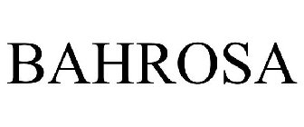 BAHROSA