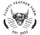 FLUFFY FEATHER FARM EST. 2002