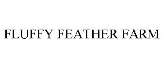 FLUFFY FEATHER FARM