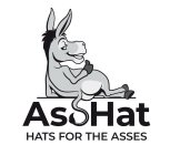 ASSHAT HATS FOR THE ASSES