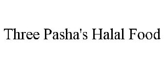 THREE PASHA'S HALAL FOOD