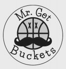 MR. GET BUCKETS