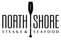 NORTH SHORE STEAKS & SEAFOOD