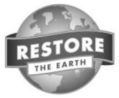 RESTORE THE EARTH