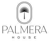 PALMERA HOUSE