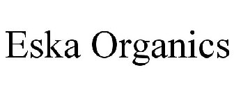 ESKA ORGANICS