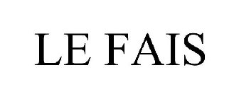 LE FAIS