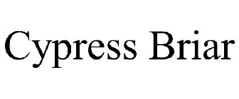 CYPRESS BRIAR