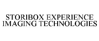 STORIBOX EXPERIENCE IMAGING TECHNOLOGIES