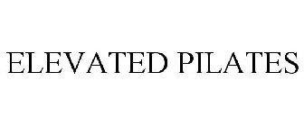 ELEVATED PILATES