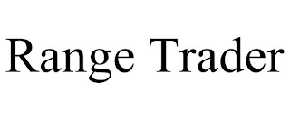 RANGE TRADER