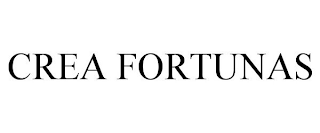 CREA FORTUNAS