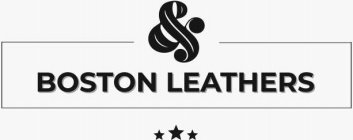 & BOSTON LEATHERS