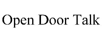 OPEN DOOR TALK