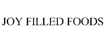 JOY FILLED FOODS