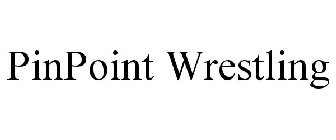 PINPOINT WRESTLING