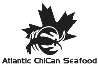 ATLANTIC CHICAN SEAFOOD
