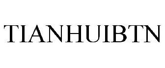 TIANHUIBTN