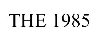 THE 1985