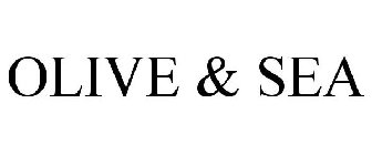 OLIVE & SEA