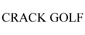 CRACK GOLF