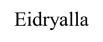 EIDRYALLA