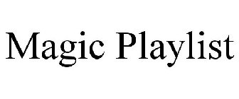 MAGIC PLAYLIST