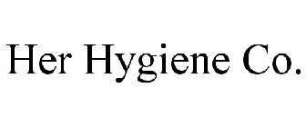 HER HYGIENE CO.