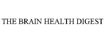 THE BRAIN HEALTH DIGEST