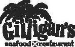 GILLIGAN'S SEAFOOD RESTAURANT
