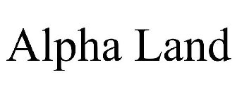 ALPHA LAND