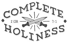 COMPLETE HOLINESS 2 COR 7:1