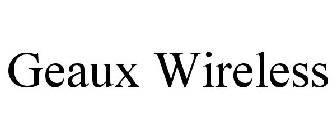 GEAUX WIRELESS