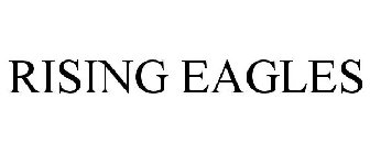 RISING EAGLES