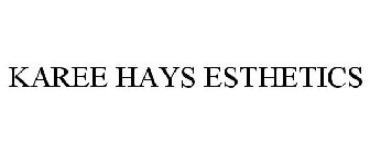 KAREE HAYS ESTHETICS