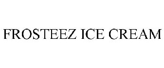 FROSTEEZ ICE CREAM