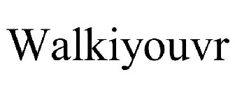 WALKIYOUVR